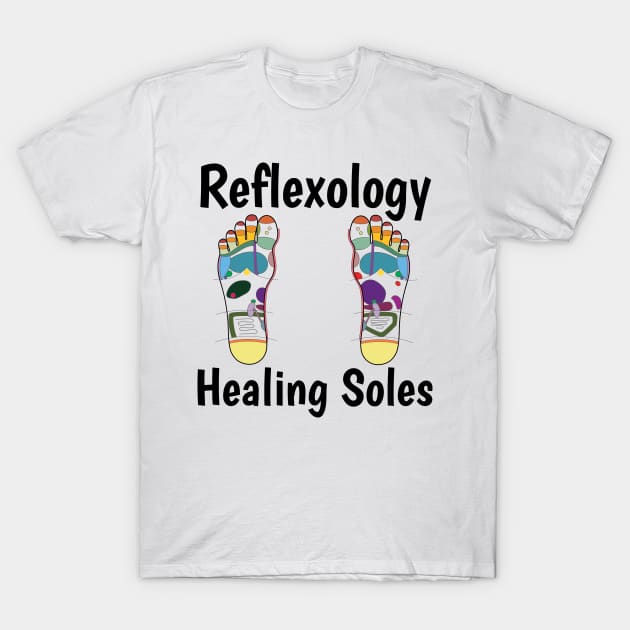 Reflexology Healing Soles (black text) (foot map) T-Shirt by Balanceandharmonyforreflexologists